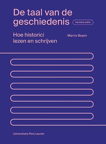 De taal van de geschiedenis - herziene editie