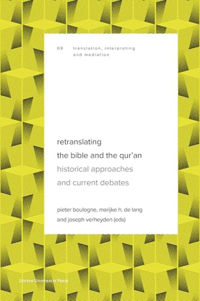 Retranslating the Bible and the Qur’an