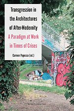 Transgression in the Architectures of After-Modernity
