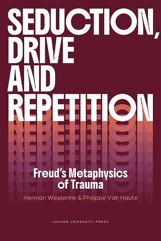 Seduction, Drive and Repetition