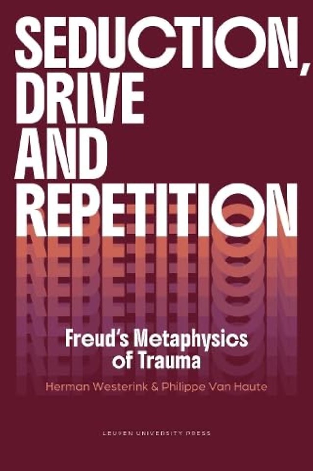 Seduction, Drive and Repetition