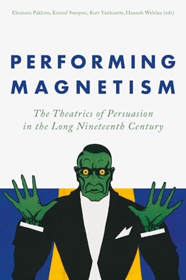 Performing Magnetism