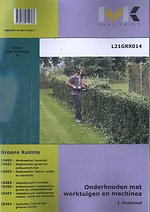 Onderhouden met werktuigen en machines – L21GRR014