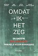Omdat ik het zeg Omdat ik het zeg