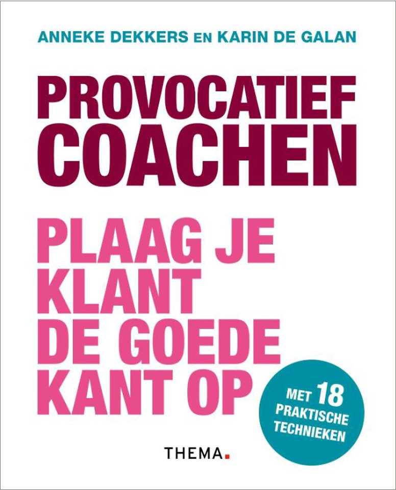 Provocatief coachen Provocatief coachen