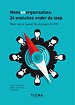 Mensenorganisaties: 24 evoluties onder de loep Mensenorganisaties: 24 evoluties onder de loep