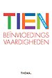 Tien beïnvloedingsvaardigheden - herziene editie Tien beïnvloedingsvaardigheden - herziene editie