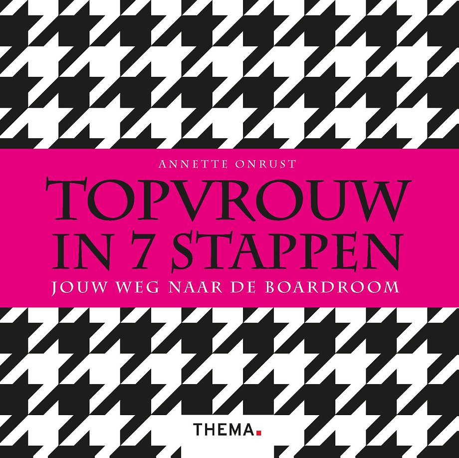 Topvrouw in 7 stappen Topvrouw in 7 stappen
