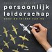 Persoonlijk leiderschap Persoonlijk leiderschap