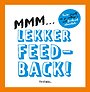 Mmm... lekker feedback - chocoladebox Mmm... lekker feedback - chocoladebox
