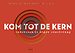 Kom tot de kern Kom tot de kern