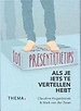 101 Presentatietips 101 Presentatietips