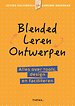 Blended leren ontwerpen Blended leren ontwerpen