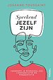 Sprekend jezelf zijn Sprekend jezelf zijn