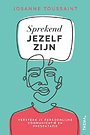 Sprekend jezelf zijn