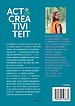 Act & Creativiteit