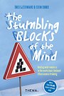 The stumbling blocks of the mind The stumbling blocks of the mind