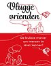 Vlugge vrienden Vlugge vrienden