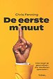 De eerste minuut De eerste minuut