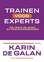 Trainen voor experts Trainen voor experts