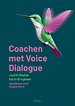 Coachen met Voice Dialogue