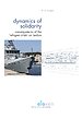 Dynamics of solidarity Dynamics of solidarity