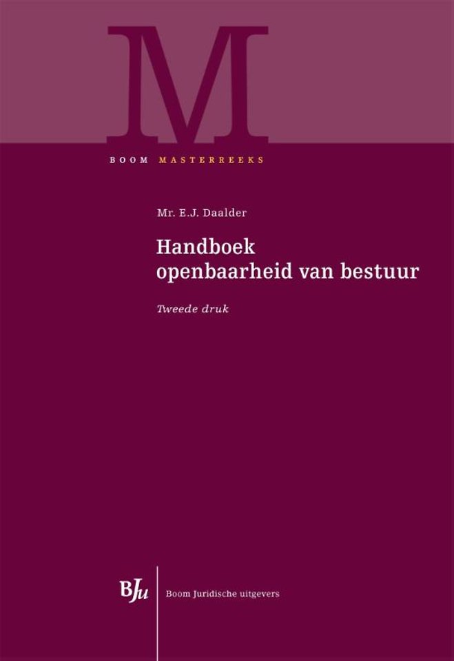 Handboek openbaarheid van bestuur Handboek openbaarheid van bestuur