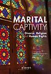 Marital Captivity