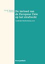 De invloed van de Europese Unie op het strafrecht De invloed van de Europese Unie op het strafrecht