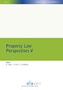 Property Law Perspectives V