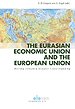 The Eurasian Economic Union and the European Union