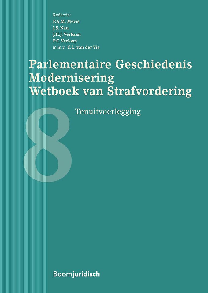 Parlementaire Geschiedenis Modernisering Wetboek van Strafvordering - Boek 8