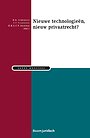 Nieuwe technologieën, nieuw privaatrecht? Nieuwe technologieën, nieuw privaatrecht?