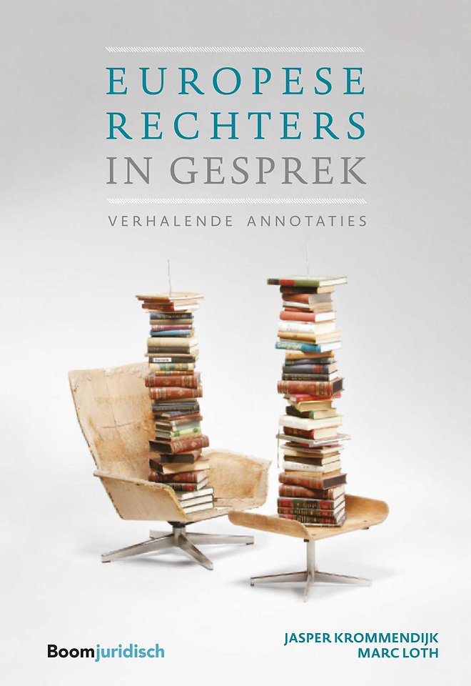 Europese rechters in gesprek Europese rechters in gesprek