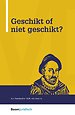 Geschikt of niet geschikt? Geschikt of niet geschikt?
