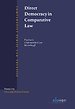 Direct Democracy in Comparative Law Direct Democracy in Comparative Law