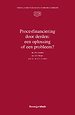 Procesfinanciering door derden: een oplossing of een probleem? Procesfinanciering door derden: een oplossing of een probleem?