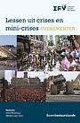 Lessen uit crises en mini-crises - Evenementen Lessen uit crises en mini-crises - Evenementen