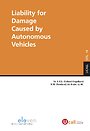 Liability for Damage Caused by Autonomous Vehicles
