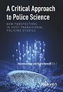A Critical Approach to Police Science