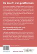 De kracht van platformen De kracht van platformen