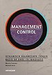 Management control - Dynamisch balanceren tussen basis op orde en innovatie