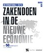 Zakendoen in de nieuwe economie - Internationale Editie