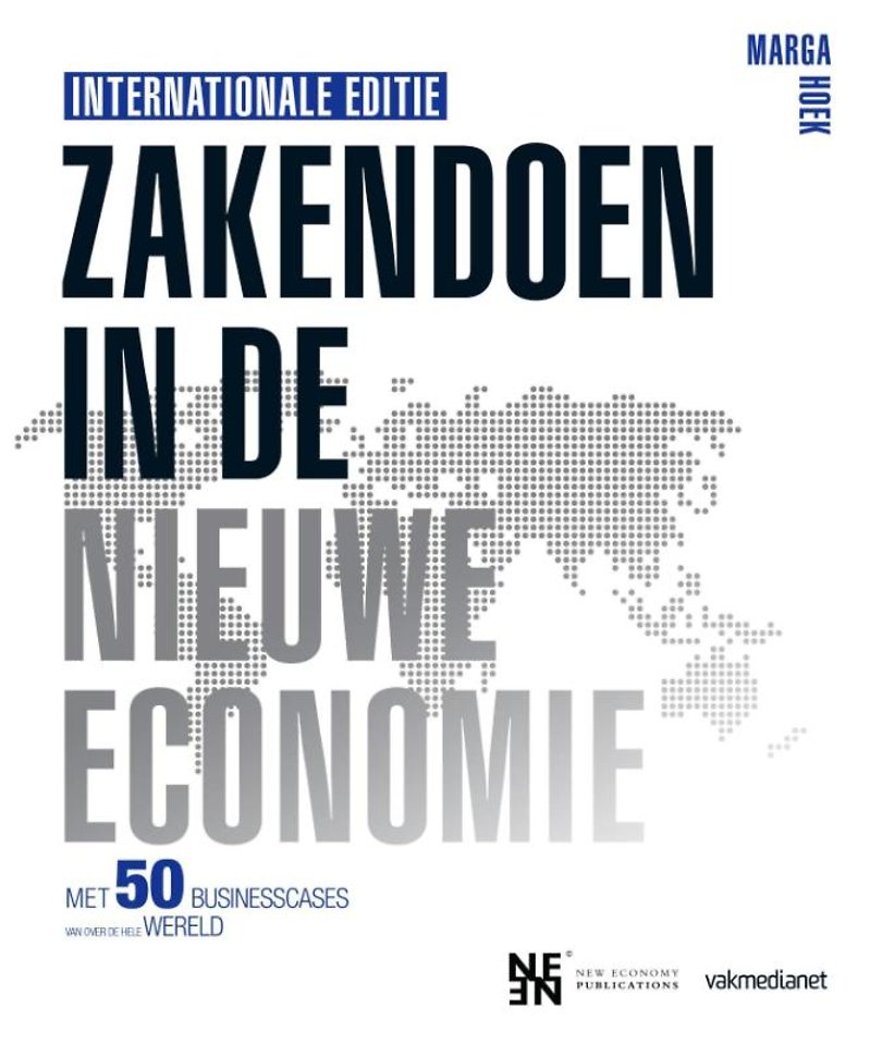 Zakendoen in de nieuwe economie - Internationale Editie Zakendoen in de nieuwe economie - Internationale Editie