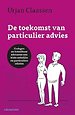De toekomst van particulier advies De toekomst van particulier advies