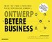 Ontwerp Betere Business Ontwerp Betere Business