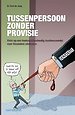 Tussenpersoon zonder provisie