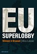 EU Superlobby EU Superlobby