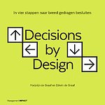Decisions by Design