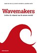 Wavemakers Wavemakers